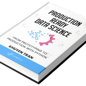 Production Ready Data Science (Paperback version)